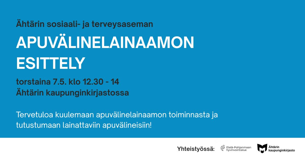 Ähtärin sosiaali- ja terveysaseman apuvälinelainaamon esittely torstaina 7.5. klo 12.30-14 Ähtärin kaupunginkirjastossa. Tervetuloa kuulemaan apuvälinelainaamon toiminnasta ja tutustumaan lainattaviin apuvälineisiin! Yhteistyössä: Etelä-Pohjanmaan hyvinvointialue ja Ähtärin kaupunginkirjasto.