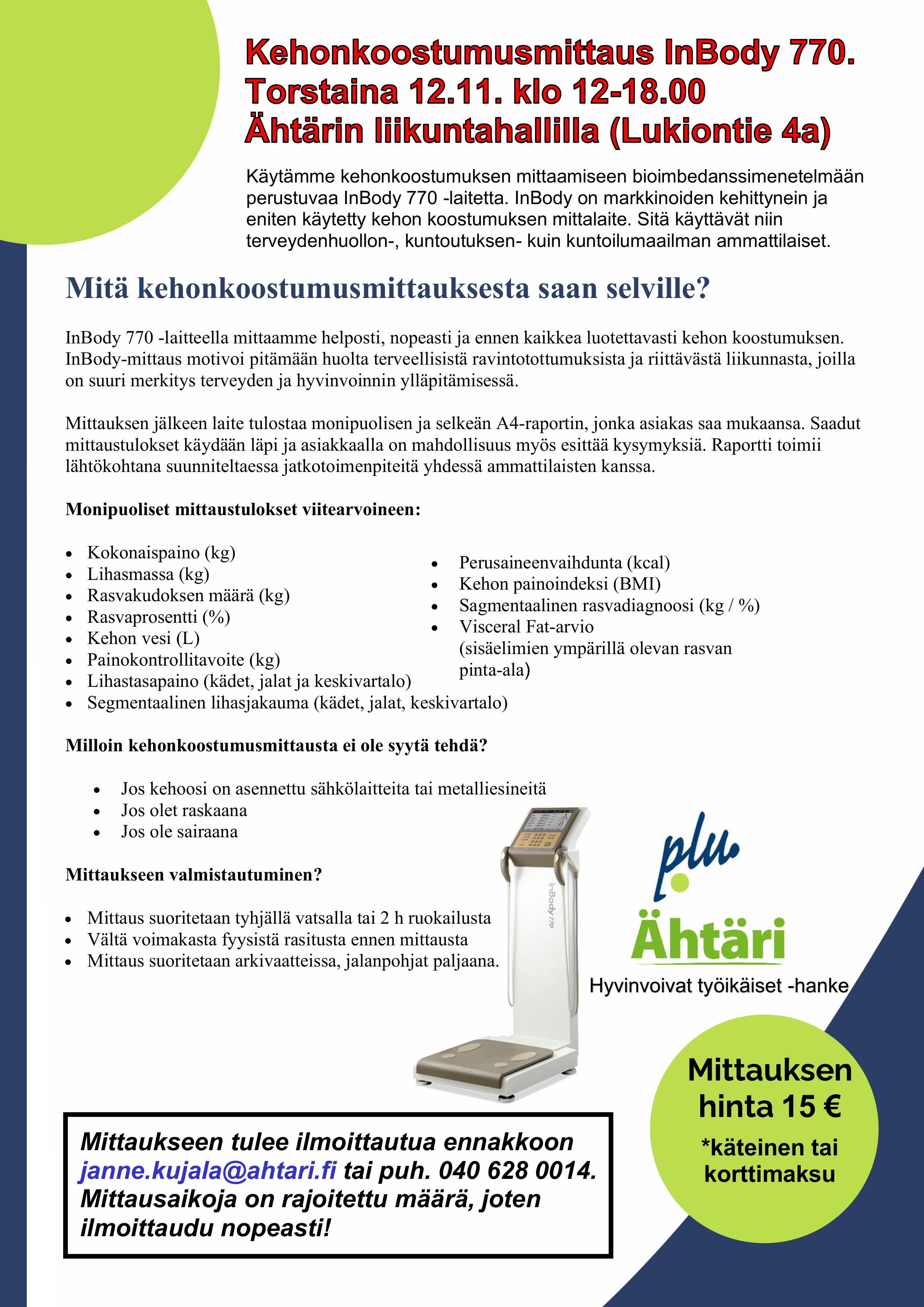 tietoa Inbody mittauslaitteesta, kehonkoostumusmittaus on Ähtärissä 12.11 klo 12 - 18 liikuntahallilla.